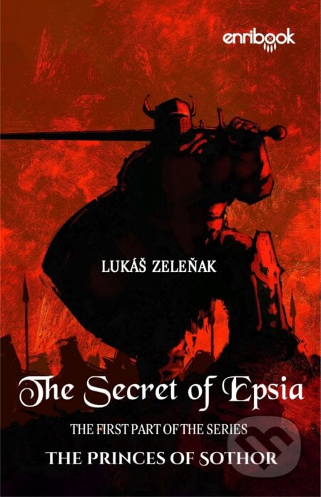 The Secret of Epsia - Lukáš Zeleňak, Enribook
