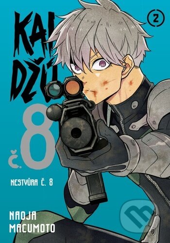 Kaidžú č. 8: díl 2 (Nestvůra č. 8) - Naoja Macumoto - kniha z kategorie Komiksy