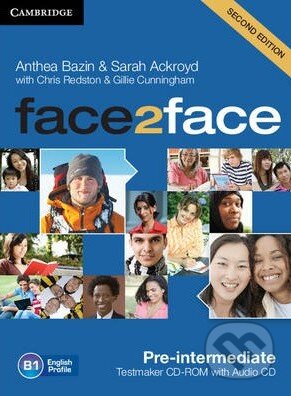 Face2Face: Pre-intermediate - Testmaker CD-ROM and Audio CD - Anthea Bazin, Sarah Ackroyd, Chris Redston, Gillie Cunningham, Cambridge University Press, 2012