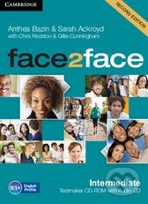 Face2Face: Intermediate - Testmaker CD-ROM and Audio CD - Anthea Bazin, Sarah Ackroyd, Chris Redston, Gillie Cunningham, Cambridge University Press, 2013