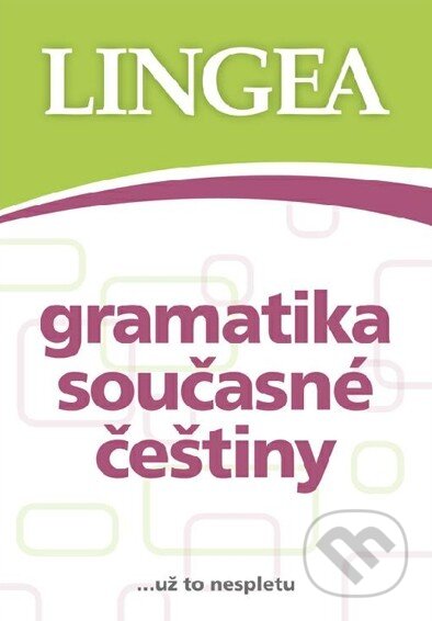 Gramatika současné češtiny, Lingea, 2012