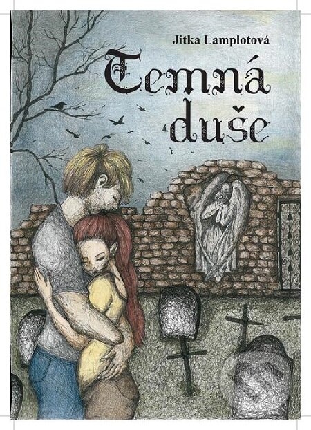 E-kniha: Temná duše (Jitka Lamplotová)