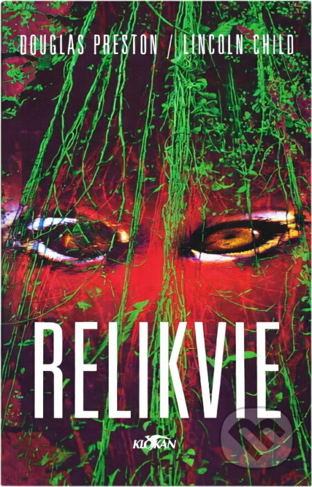 Kniha: Relikvie (Douglas J. Preston a Lincoln Child). Alpress, 1999