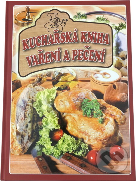 Kniha: Kuchařská kniha vaření a pečení (Zdenka Horecká). Pali, 2010