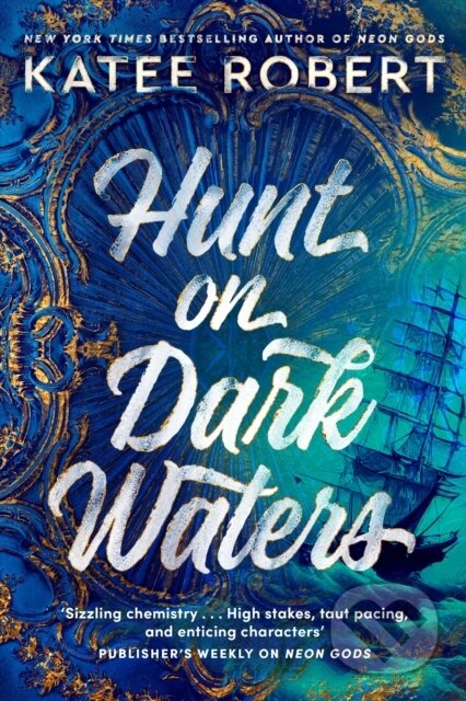 Hunt On Dark Waters - Katee Robert, Del Rey, 2023