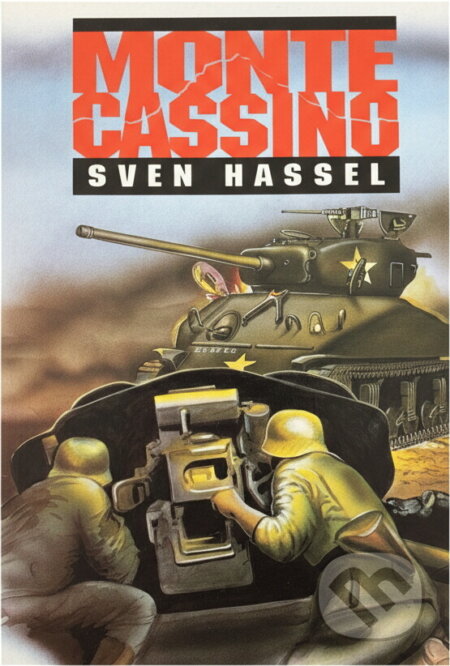 Kniha: Monte Cassino (Sven Hassel). , 1996