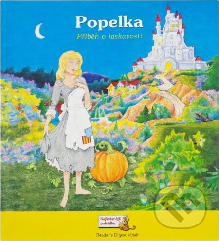 Kniha: Popelka : příběh o laskavosti (Sarah Price). , 2009