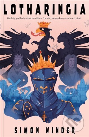 Lotharingia - Simon Winder - kniha z kategorie Historie