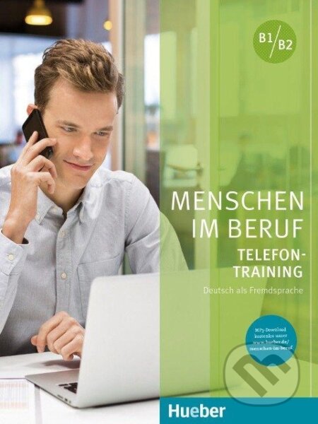 Menschen im Beruf - Telefontraining - Axel Hering, Max Hueber Verlag