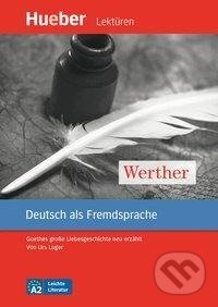 Werther. Leseheft mit Audio online A2 - Johann Wolfgang von Goethe - kniha z kategorie Jazykové učebnice a slovníky