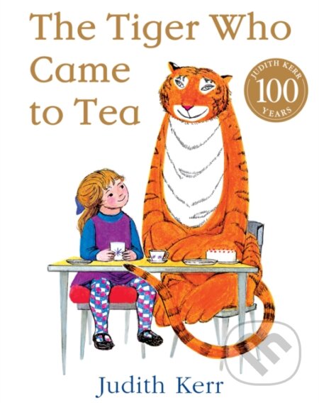 The Tiger Who Came to Tea - Judith Kerr - kniha z kategorie Pro děti