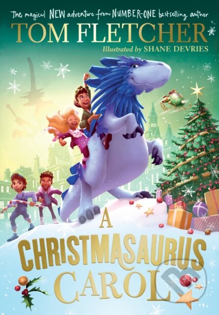 A Christmasaurus Carol - Tom Fletcher, Shane Devries (ilustrátor), Puffin Books, 2023
