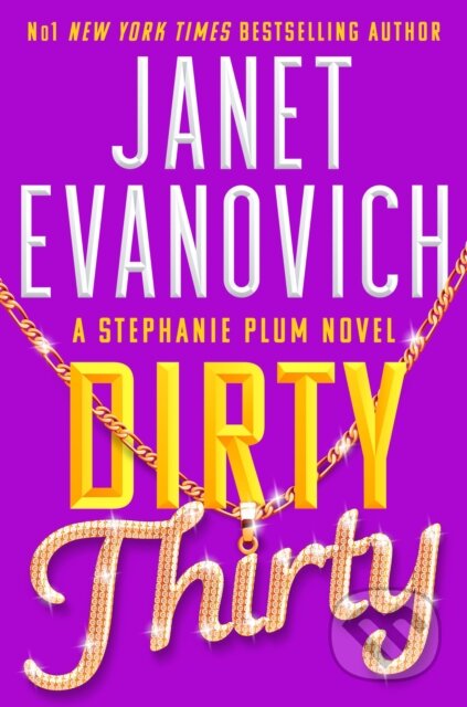 Dirty Thirty - Janet Evanovich, Headline Book, 2023