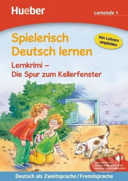 Die Spur zum Kellerfenster - Christiane Wittenburg, Max Hueber Verlag