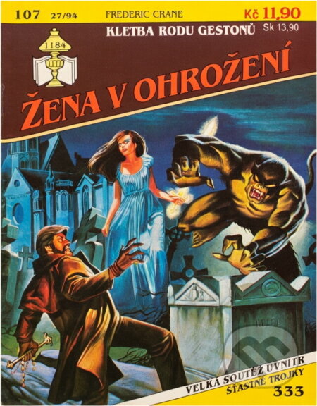 Kniha: Kletba rodu Gestonů (Frederic Crane). Ivo Železný, 1994