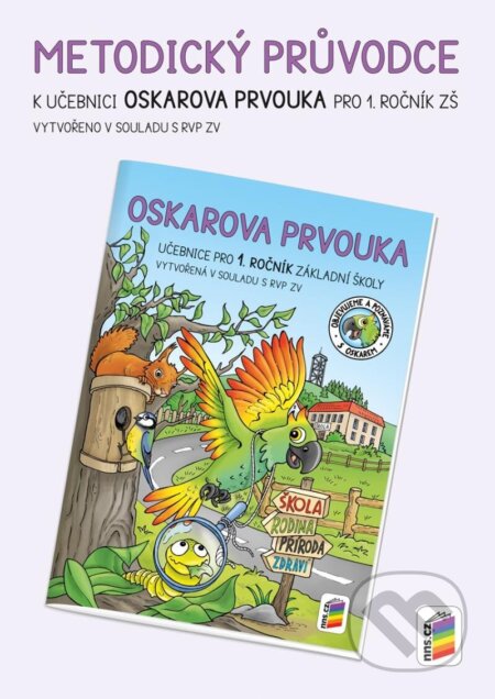 Oskarova prvouka 1 - metodický průvodce - kniha z kategorie 1. stupeň