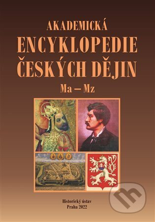 Akademická encyklopedie českých dějin VIII. Ma - Mz - Jaroslav Pánek, Historický ústav AV ČR, 2023