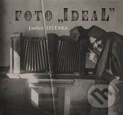 Foto Ideal (Jindřich Zelenka) - Paul Prokop - kniha z kategorie Fotografie