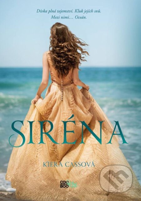 Siréna - Kiera Cass, 2017