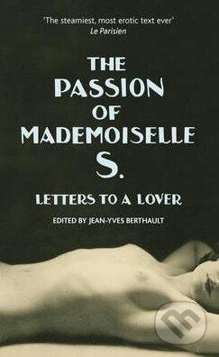 The Passion of Mademoiselle S. - Jean-Yves Berthault, Cornerstone, 2016