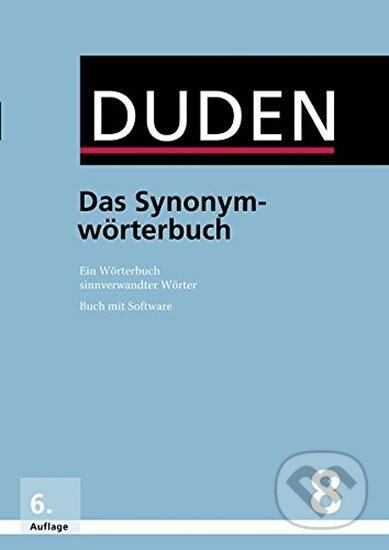 Duden Band 8 - Das Synonymwörterbuch (6. Auflage), Bibliographisches Institut