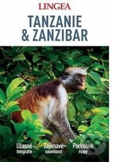Tanzanie a Zanzibar - velký průvodce, Lingea, 2023