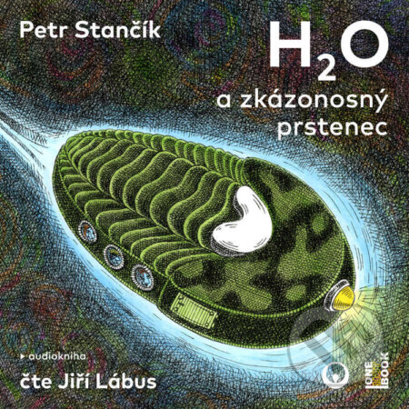 H2O a zkázonosný prstenec - Petr Stančík, OneHotBook, 2023