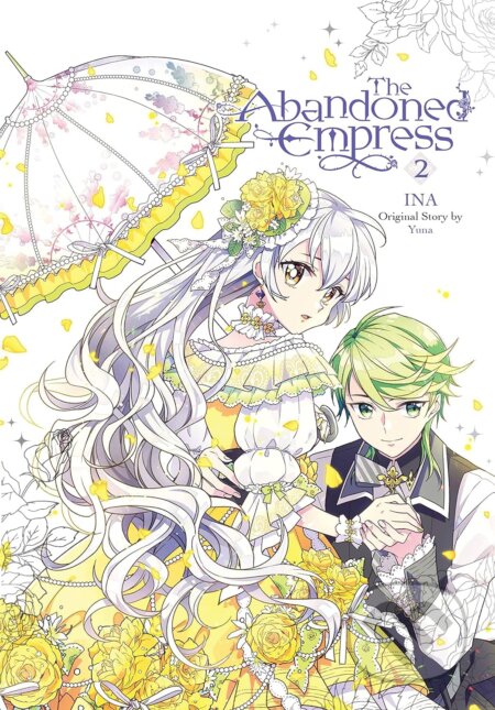 The Abandoned Empress 2 - Yuna, INA (ilustrátor), Yen Press, 2022