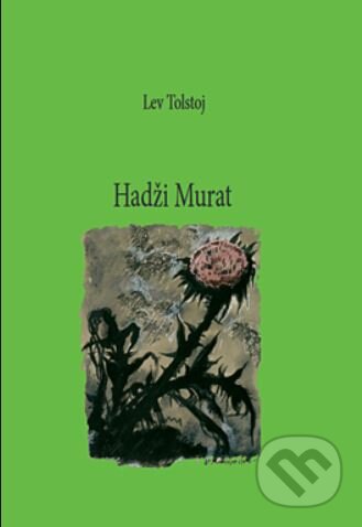 Hadži Murat - Lev Tolstoj, Eurobooks, 2023