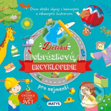 Dětská obrázková encyklopedie pro nejmenší - kniha z kategorie Naučné knihy