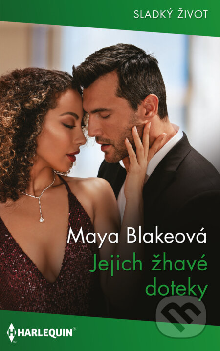 Jejich žhavé doteky - Maya Blake, HarperCollins, 2023