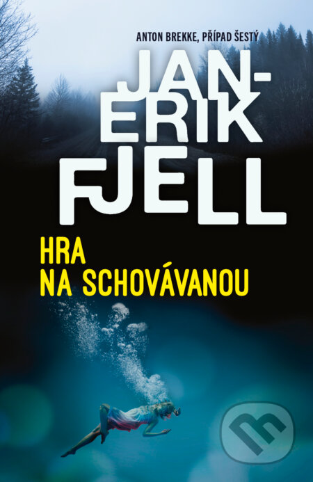 Hra na schovávanou - Jan-Erik Fjell - kniha z kategorie Detektivky, thrillery a horory
