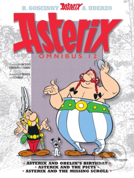 Asterix Omnibus 12 - Rene Goscinny, Jean-Yves Ferri, Albert Uderzo (ilustrátor), Didier Conrad (ilustrátor), Orion, 2019