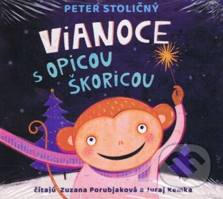 Vianoce s opicou Škoricou - Peter Stoličný, Wisteria Books, 2023