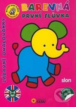Barevná první slůvka - Slon - kniha z kategorie Naučné knihy