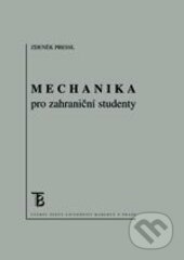 Kniha: Mechanika pro zahraniční studenty (Zdeněk Pressl). Karolinum, 2016