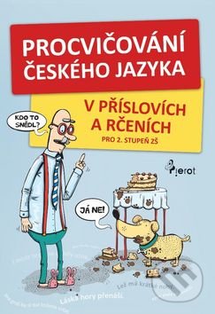 Procvičování českého jazyka - Hana Kneblová, Pierot, 2016