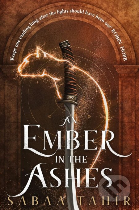 An Ember in the Ashes - Sabaa Tahir, HarperCollins, 2016