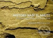 Historií naší planety - Kolektív autorov, Masarykova univerzita, 2015