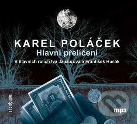 Hlavní přelíčení (CD (mp3)) - Karel Poláček - audiokniha z kategorie Beletrie