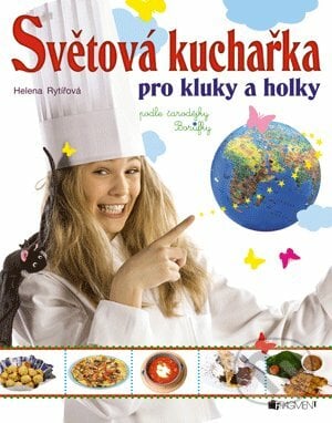 Světová kuchařka pro kluky a holky, Nakladatelství Fragment, 2012