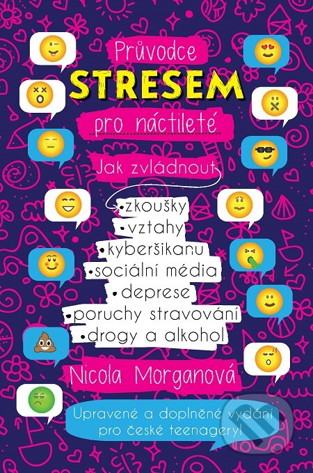 Průvodce stresem pro náctileté - Nicola Morgan, Slovart CZ, 2016