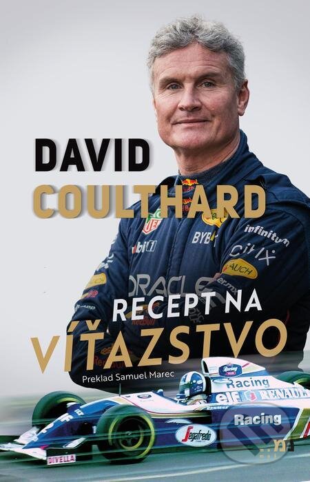 Recept na víťazstvo - David Coulthard, mamaš