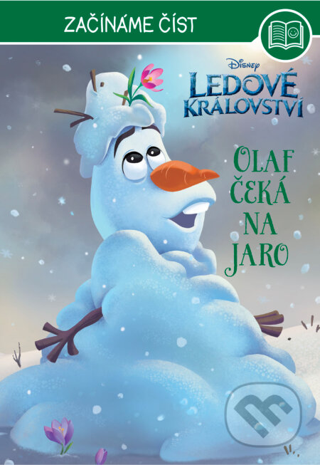 E-kniha: Ledové království – Začínáme číst - Olaf čeká na jaro (Autorský kolektiv)
