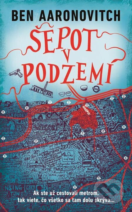 Šepot v podzemí - Ben Aaronovitch, Slovart, 2023