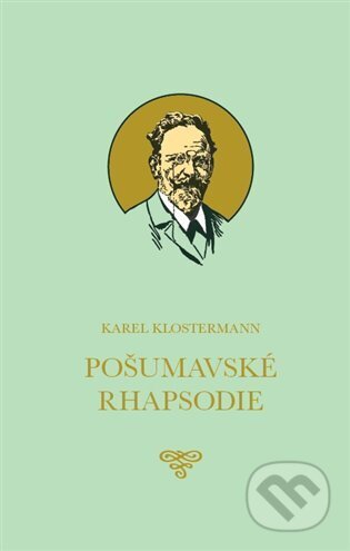 Pošumavské Rhapsodie - Karel Klostermann, Nina Iris, 2023
