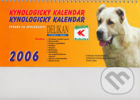 Kynologický kalendár 2006 - Kynologický kalendář, Kozák-Press, 2005