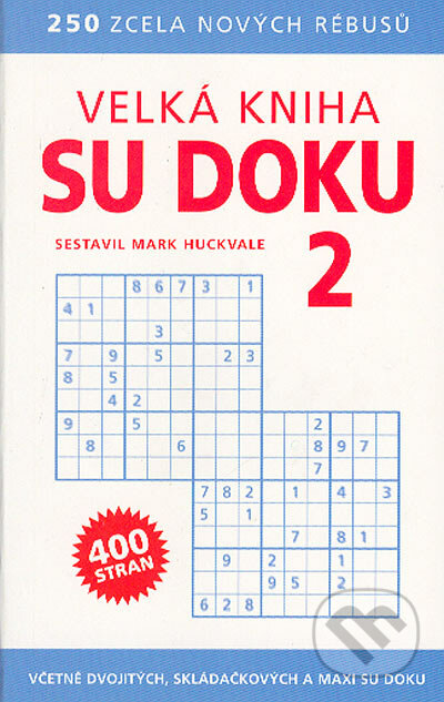 Velká kniha Su Doku 2 - Mark Huckvale, BB/art, 2005
