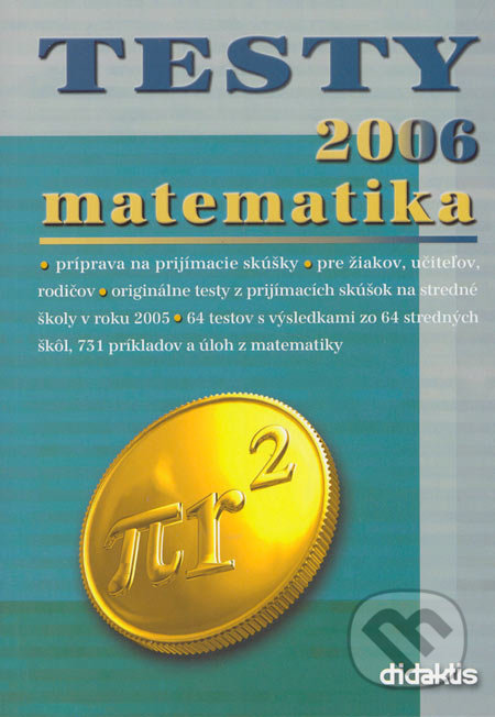 Testy 2006 matematika, Didaktis, 2005