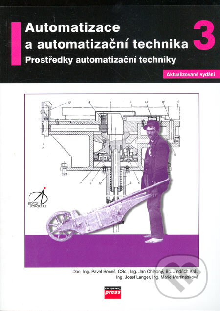 Kniha: Automatizace a automatizační technika III. (Autorský kolektiv)